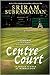 Centre Court: An Indian Summer at Wimbledon