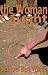 The Woman Caught (Mended Li...