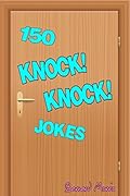 150 Knock! Knock! Jokes