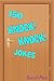 150 Knock! Knock! Jokes by Bernard Morris