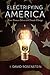Electrifying America: From Thomas Edison to Climate Change