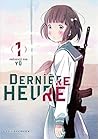 Dernière heure, Tome 1 by Yū