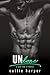Undone: Ash & Ana (Beg For It, #2)