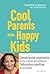 Cool Parents make happy kid...