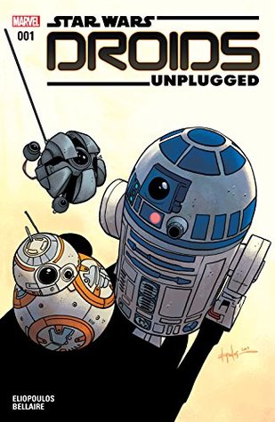 Star Wars: Droids Unplugged #1 (Kindle Edition)