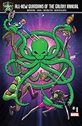 All-New Guardians of the Galaxy Annual #1