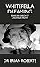 Whitefella Dreaming: Essays...