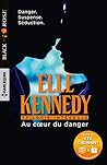 Au coeur du danger by Elle Kennedy