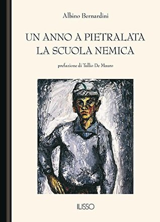 Un anno a Pietralata. La scuola nemica (Italian Edition)