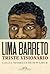 Lima Barreto by Lilia Moritz Schwarcz