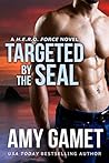 Targeted by the SEAL by Amy Gamet