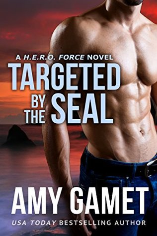 Targeted by the SEAL (H.E.R.O. Force #6)