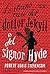 Lo strano caso del dottor Jekyll e del signor Hyde