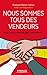 Nous sommes tous des vendeu...