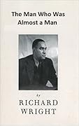 The Man Who Was Almost a Man