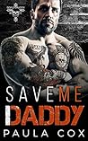 Save Me Daddy (Devil's Crucifix MC #1)