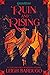 Ruin and Rising (Shadow and...