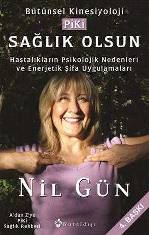Bütünsel Kinesiyoloji PİKİ Sağlık Olsun