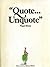 Quote... Unquote