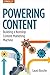Powering Content: Building a Nonstop Content Marketing Machine