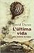 L'última vida by David Duran