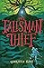 The Talisman Thief (Alfie B...