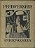 De peelwerkers by Antoon Coolen De peelwerkers by Antoon Coolen