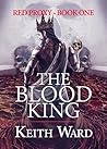 The Blood King (Red Proxy #1)