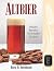 Altbier: History, Brewing Techniques, Recipes (Classic Beer Style Book 12)