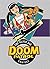 Doom Patrol by Arnold Drake