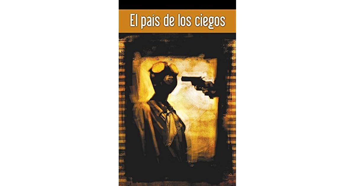 El país de los ciegos by H.G. Wells