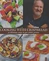 Cooking with Crispbread (32 Delicous Ways to Get Whole Grains)