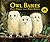 Owl Babies