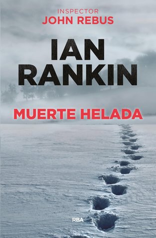 Portada de Muerte helada, de Ian Rankin