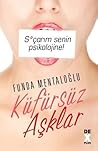 Küfürsüz Aşklar by Funda Mentaloğlu