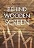 Behind the wooden Screen by Kactus