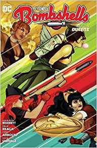 DC Comics: Bombshells, Vol. 4: Queens (Paperback)
