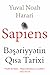 Sapiens: Bəşəriyyətin qısa ...
