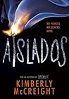 Aislados by Kimberly McCreight