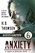Nitty Gritty (Anxiety: Smoke and Mirrors #6)