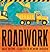 Roadwork: (A Rhyming Construction Book with Trucks, Machines, and Noisy Vehicles for Babies, Toddlers, Preschoolers, and Kids Ages 2-5) (Construction Crew)