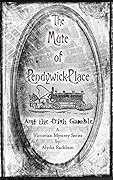 The Mute of Pendywick Place: And the Irish Gamble