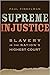Supreme Injustice by Paul Finkelman