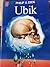 Ubik by Philip K. Dick