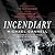 Incendiary: The Psychiatris...
