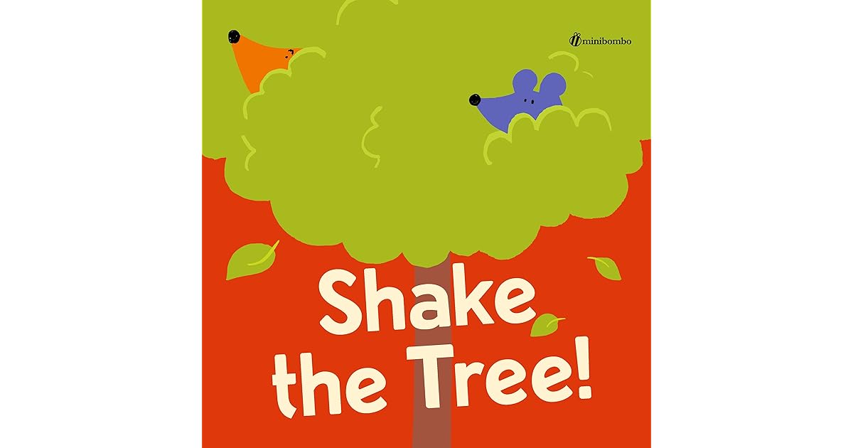 Shake the Tree! by Chiara Vignocchi