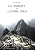LA AMANTE DEL ÚLTIMO INCA