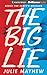 The Big Lie by Julie Mayhew