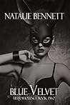 Blue Velvet (UltraViolence #2)