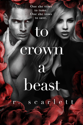 To Crown A Beast (Blackest Gold, #4)